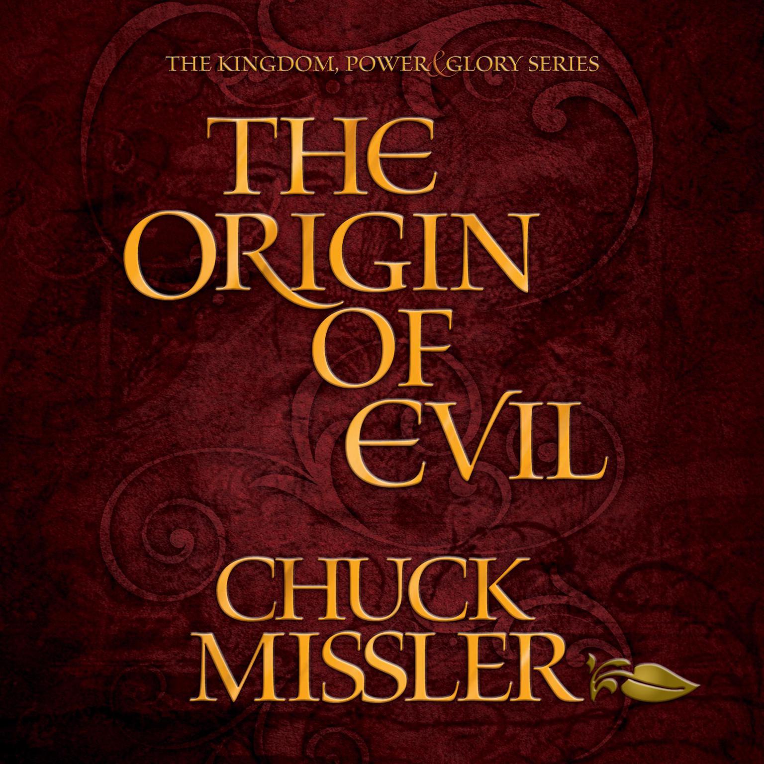  The Origin of Evil  Audiobook, by Chuck Missler