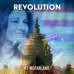 Revolution: Trump, Washington and We the People Audiobook, by KT McFarland