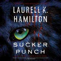 Sucker Punch Audiobook, by Laurell K. Hamilton