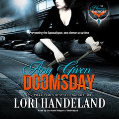 Any Given Doomsday Audiobook, by Lori Handeland