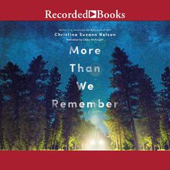 More Than We Remember Audiobook, by Christina Suzann  Nelson