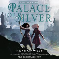 Palace of Silver Audiobook, by Hannah West