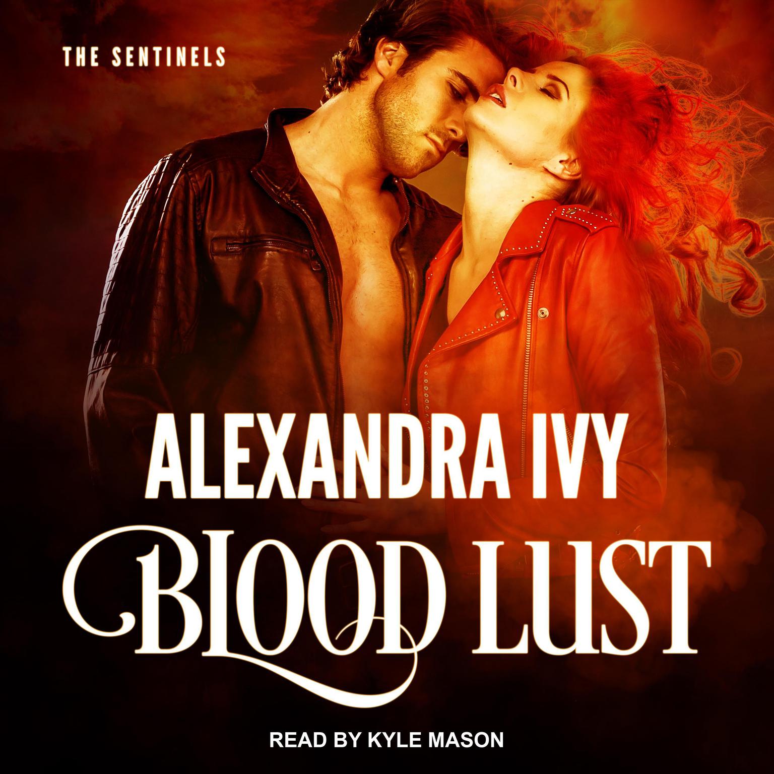 Blood Lust Audiobook, by Alexandra Ivy
