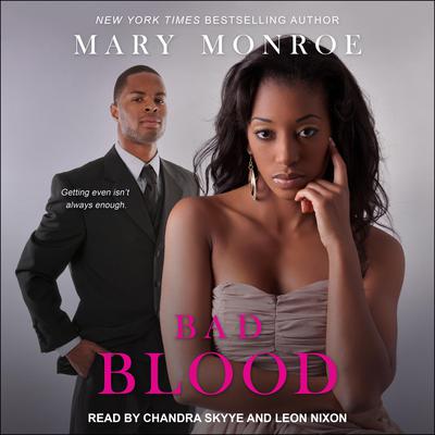 Bad Blood Audiobook, by Mary Monroe