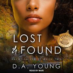Lost & Found Audiobook, by D. A. Young