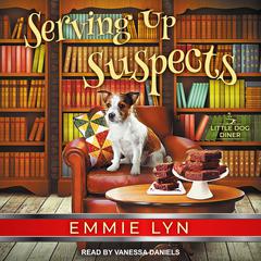 Serving Up Suspects Audiobook, by Emmie Lyn