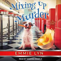 Mixing Up Murder Audiobook, by Emmie Lyn