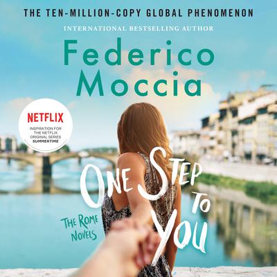 One Step to You Audiobook, by Federico Moccia