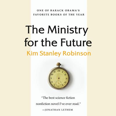 The Ministry for the Future Audiobook, by Kim Stanley Robinson