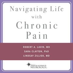 Navigating Life with Chronic Pain Audiobook, by Sara Clayton