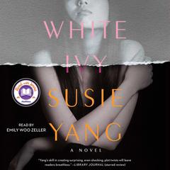 White Ivy: A Novel Audiobook, by Susie Yang