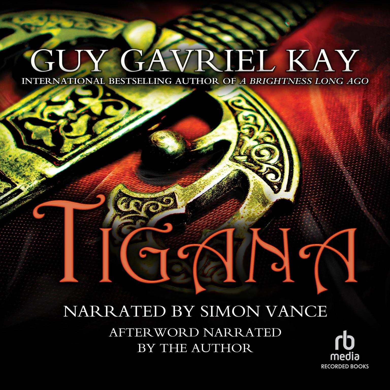 Tigana Audiobook, by Guy Gavriel Kay