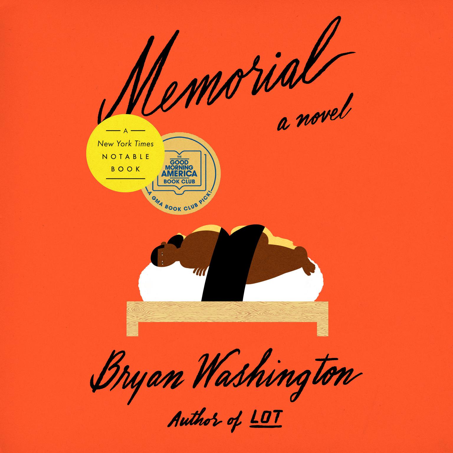 Memorial: A GMA Book Club Pick (A Novel) Audiobook, by Bryan Washington