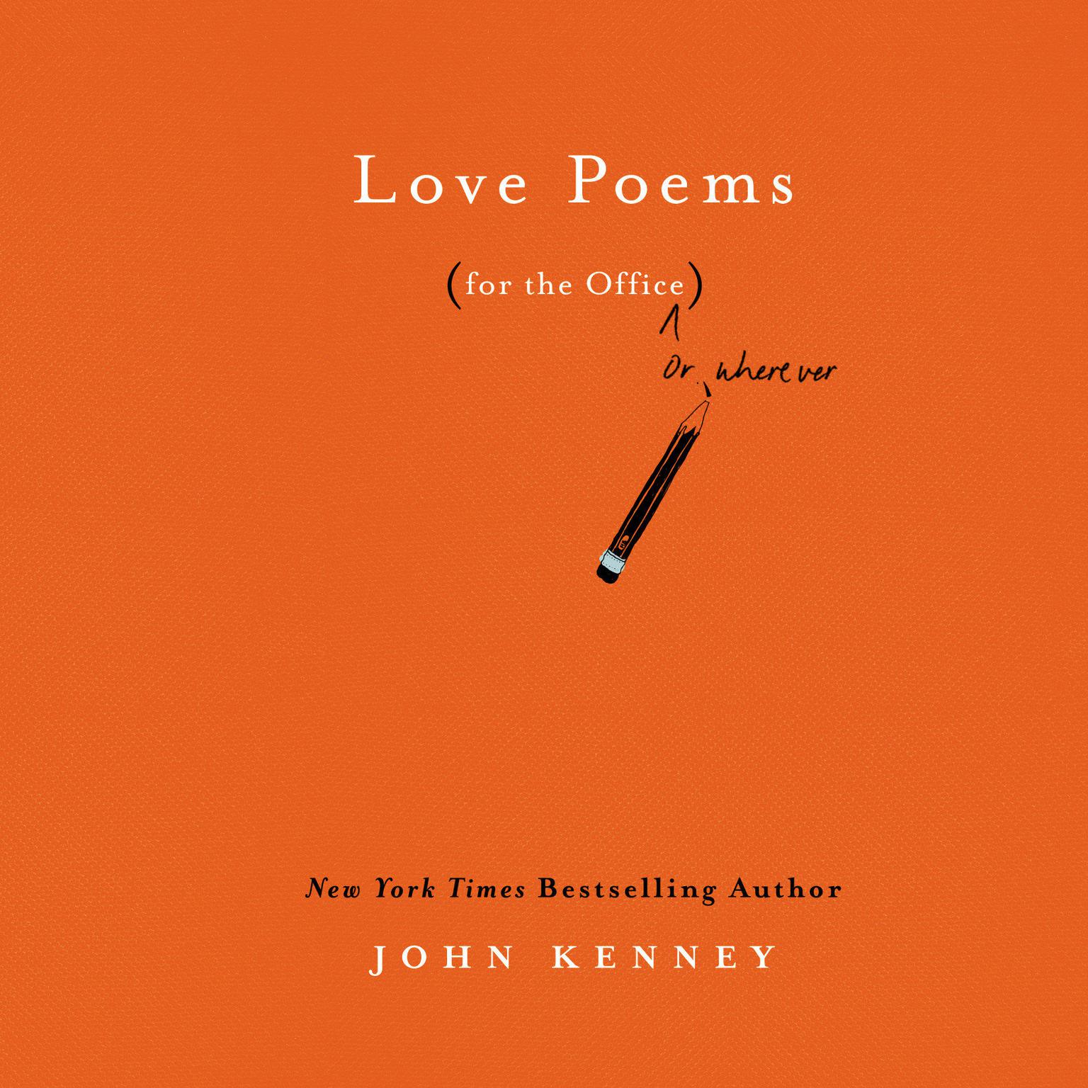 Love Poems for the Office Audiobook, by John Kenney