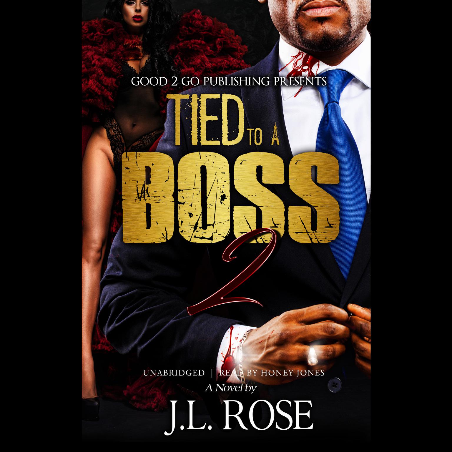 Tied to a Boss 2 Audiobook, by J. L. Rose
