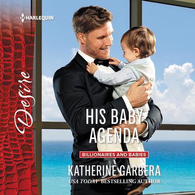 His Baby Agenda Audiobook, by 