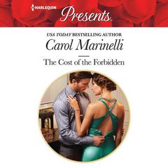 The Cost of the Forbidden Audiobook, by Carol Marinelli