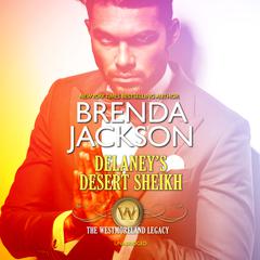 Delaneys Desert Sheikh Audiobook, by Brenda Jackson
