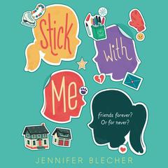 Stick With Me Audiobook, by Jennifer Blecher