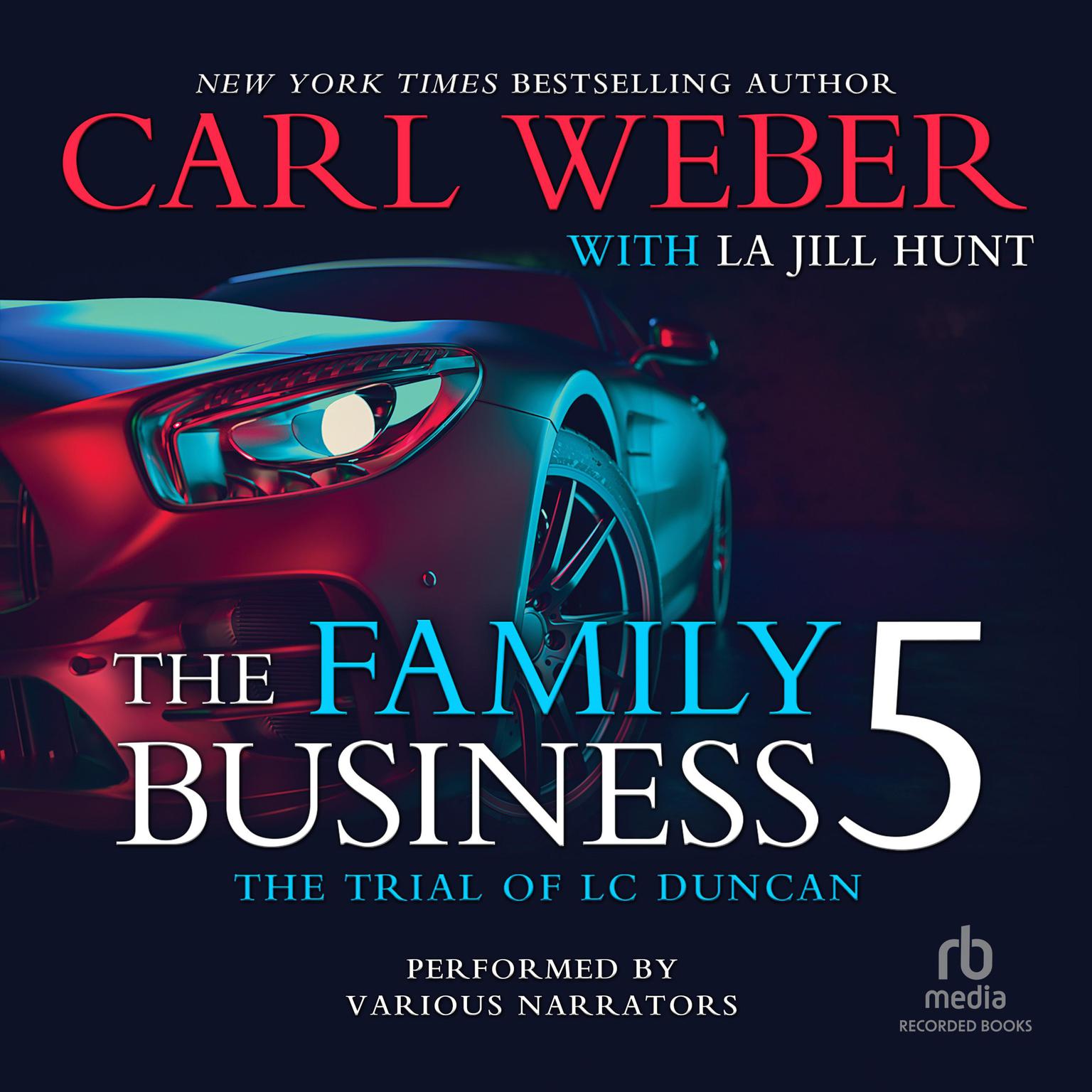The Family Business 5 Audiobook, by Carl Weber
