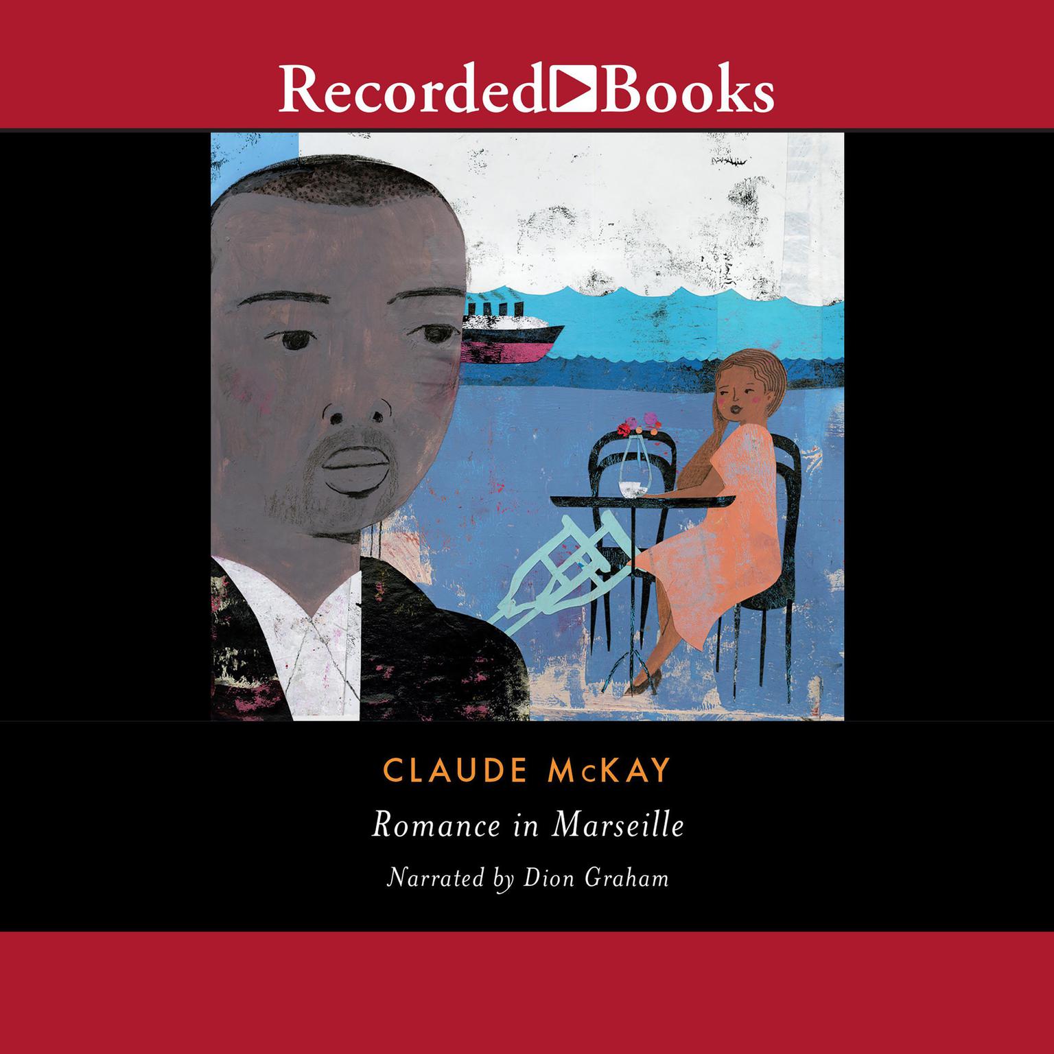 Romance in Marseille Audiobook, by Claude McKay