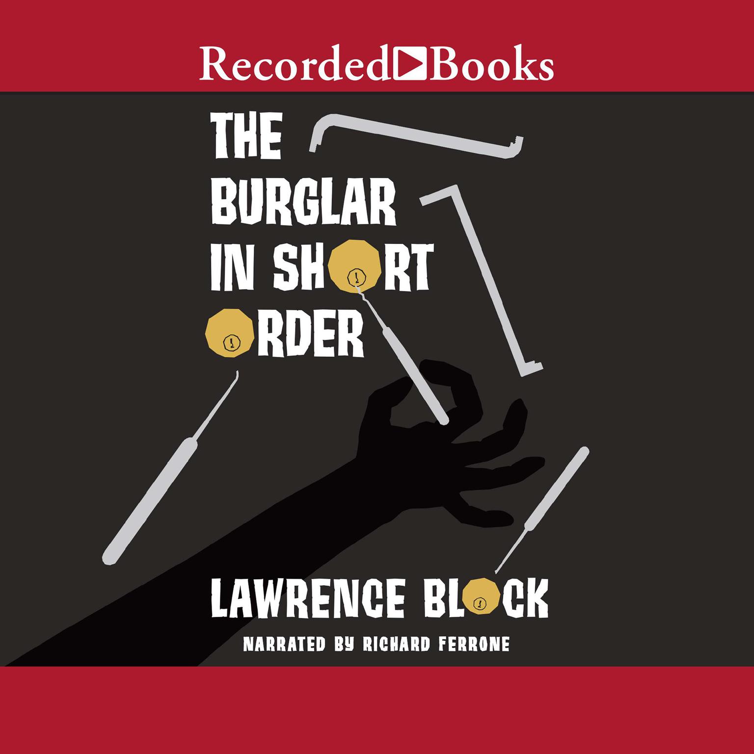 The Burglar in Short Order Audiobook, by Lawrence Block