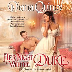 Her Night with the Duke: A Novel Audiobook, by Diana Quincy