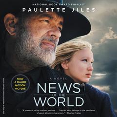News of the World: A Novel Audiobook, by Paulette Jiles