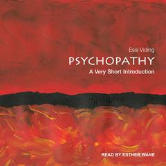 Psychopathy: A Very Short Introduction Audiobook, by Essi Viding