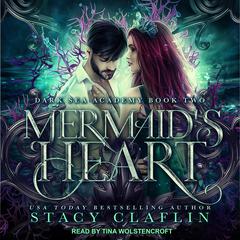 Mermaid's Heart Audiobook, by Stacy Claflin