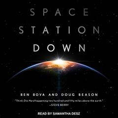 Space Station Down Audiobook, by 