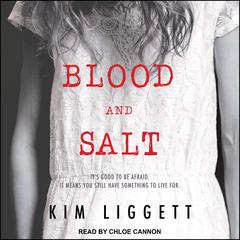 Blood and Salt Audiobook, by Kim Liggett