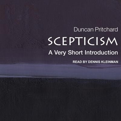 Scepticism: A Very Short Introduction Audiobook, by Duncan Pritchard