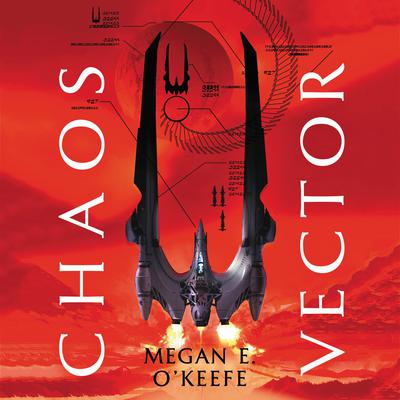 Chaos Vector Audiobook, by Megan E. O'Keefe