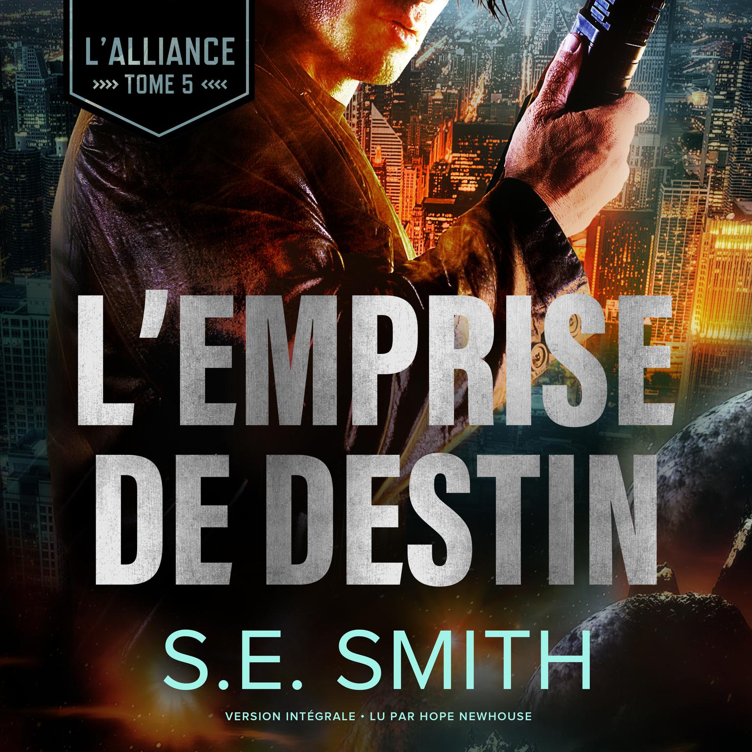 L’Emprise de Destin Audiobook, by S.E. Smith