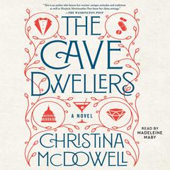 The Cave Dwellers Audiobook, by Christina McDowell