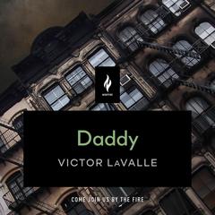 Daddy: A Short Horror Story Audiobook, by Victor LaValle