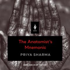 The Anatomists Mnemonic: A Short Horror Story Audiobook, by Priya Sharma