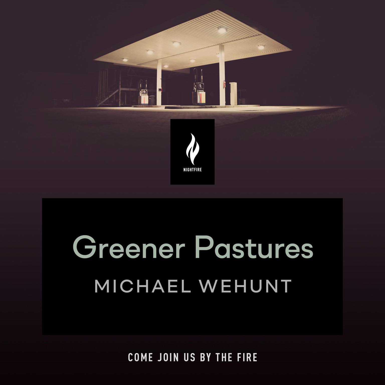 Greener Pastures: A Short Horror Story Audiobook, by Michael Wehunt