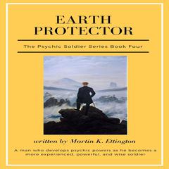 Earth Protector Audiobook, by Martin K. Ettington