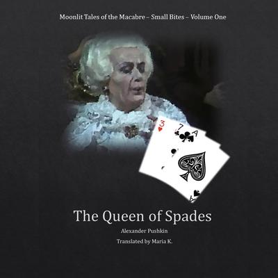 The Queen of Spades Audiobook, by 