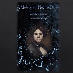A Midsummer Nights Dream Audiobook, by Maria Krestovskaya