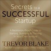 Secrets to a Successful Startup