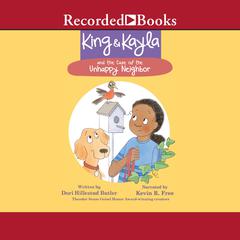 King & Kayla and the Case of the Unhappy Neighbor Audiobook, by Dori Hillestad Butler  