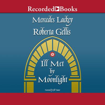 Ill Met by Moonlight Audiobook, by Mercedes Lackey