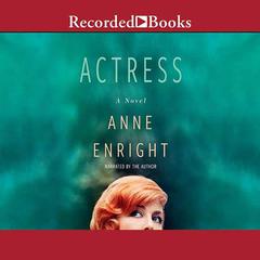 Actress Audiobook, by Anne Enright