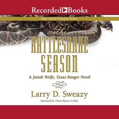 The Rattlesnake Season Audiobook, by 