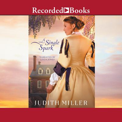 A Single Spark Audiobook, by Judith Miller