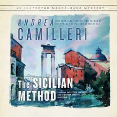 The Sicilian Method Audiobook, by Andrea Camilleri