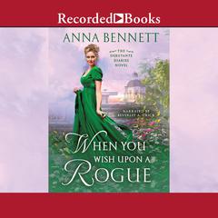 When You Wish Upon a Rogue Audiobook, by Anna Bennett